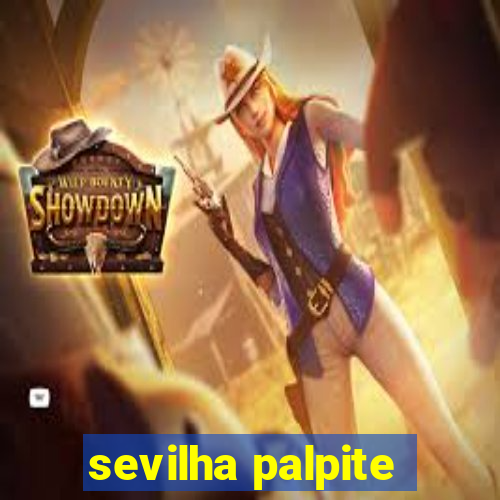 sevilha palpite